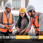 Before You Hire a Construction Contractor, Read This First